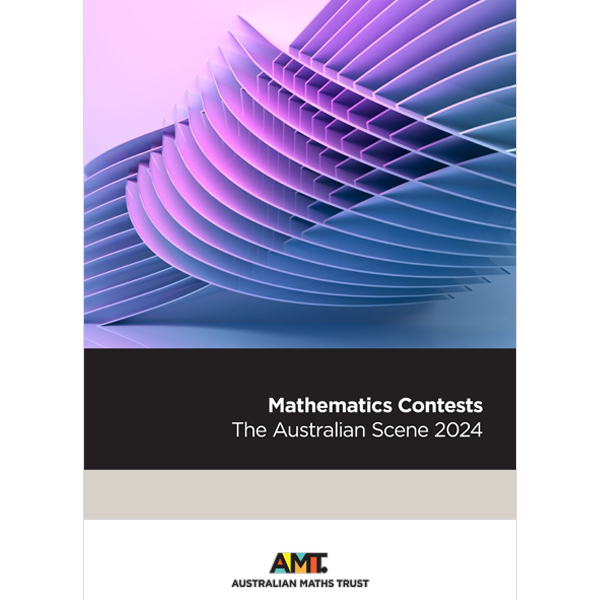 Mathematics Contests: The Australian Scene 2014-2024 PDF