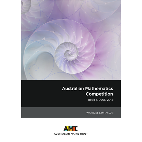 Australian Mathematics Competition Book 5