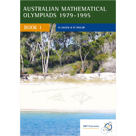 Australian Mathematical Olympiads Book 1