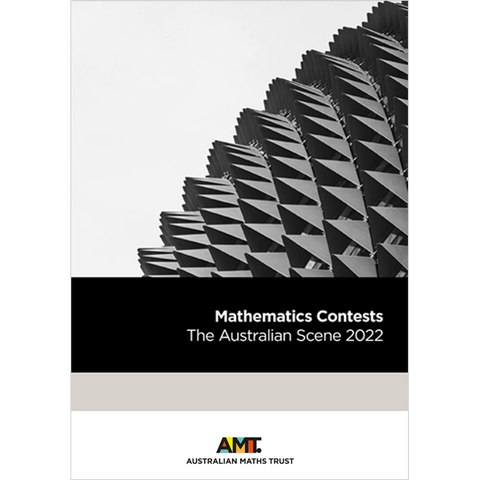 Mathematics Contests: The Australian Scene 2014-2022 PDF