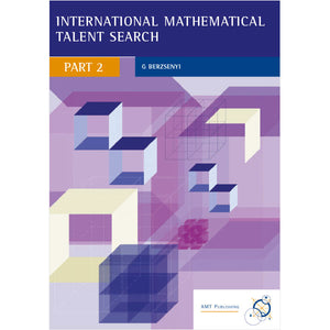 International Mathematical Talent Search Part 2