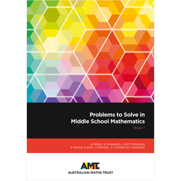 Problems to Solve in Middle School Mathematics Book 1 – Australian ...