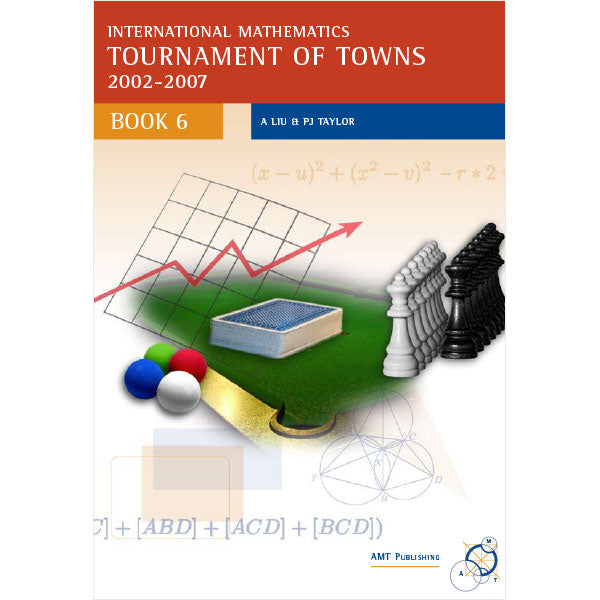 International Mathematics Tournament of Towns Book 6